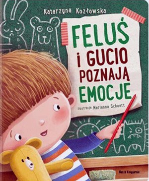 Feluś i Gucio poznają emocje - książka o emocjach dla dzieci